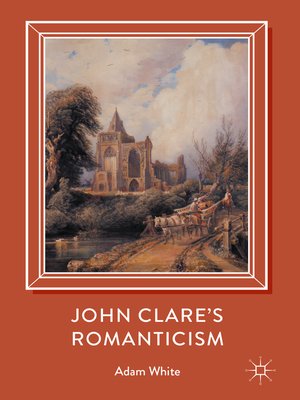 cover image of John Clare's Romanticism